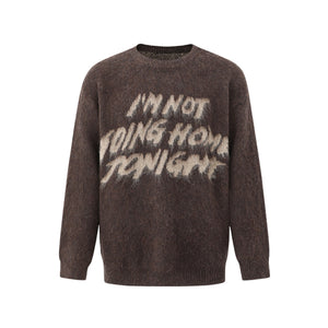 NOT GOING HOME – SWEATER