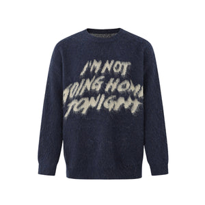 NOT GOING HOME – SWEATER