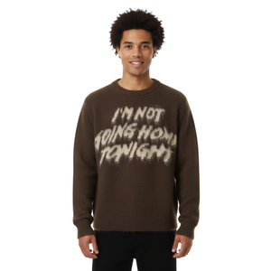 NOT GOING HOME | SWEATER